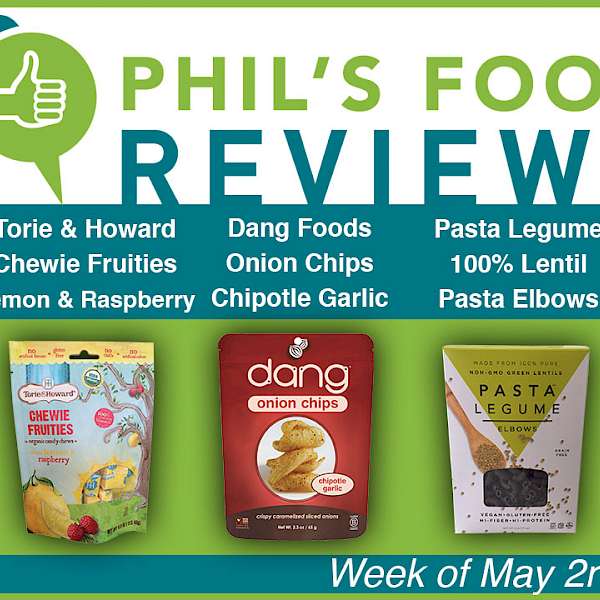 Phil's Food Reviews for May 2nd, 2016