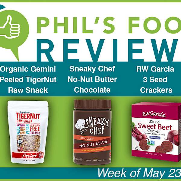 Phil's Food Reviews for May 23rd, 2016