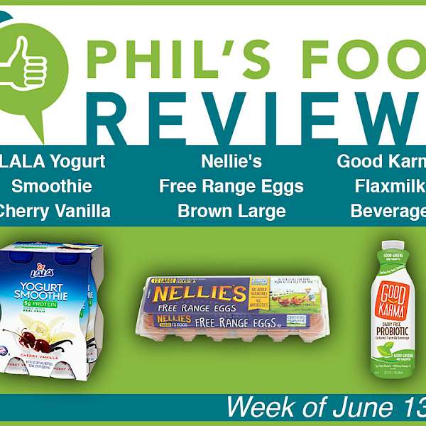 Phil's Food Reviews for June 13th, 2016