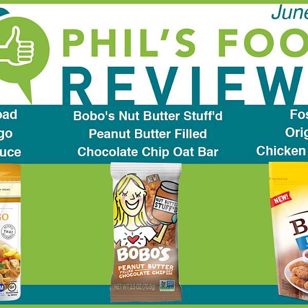 Phil's Food Reviews for Thursday June 15th, 2017