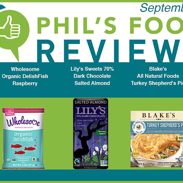 Phil's Food Reviews for Wednesday, September 6th, 2017