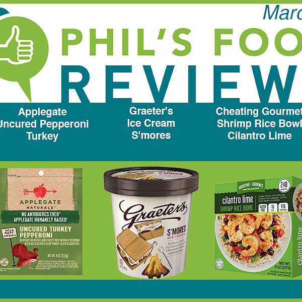 Phil's Food Reviews for March 27th, 2018